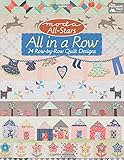 Moda All-Stars All in a Row: 24 Row-by-Row Quilt Designs by That Patchwork Place