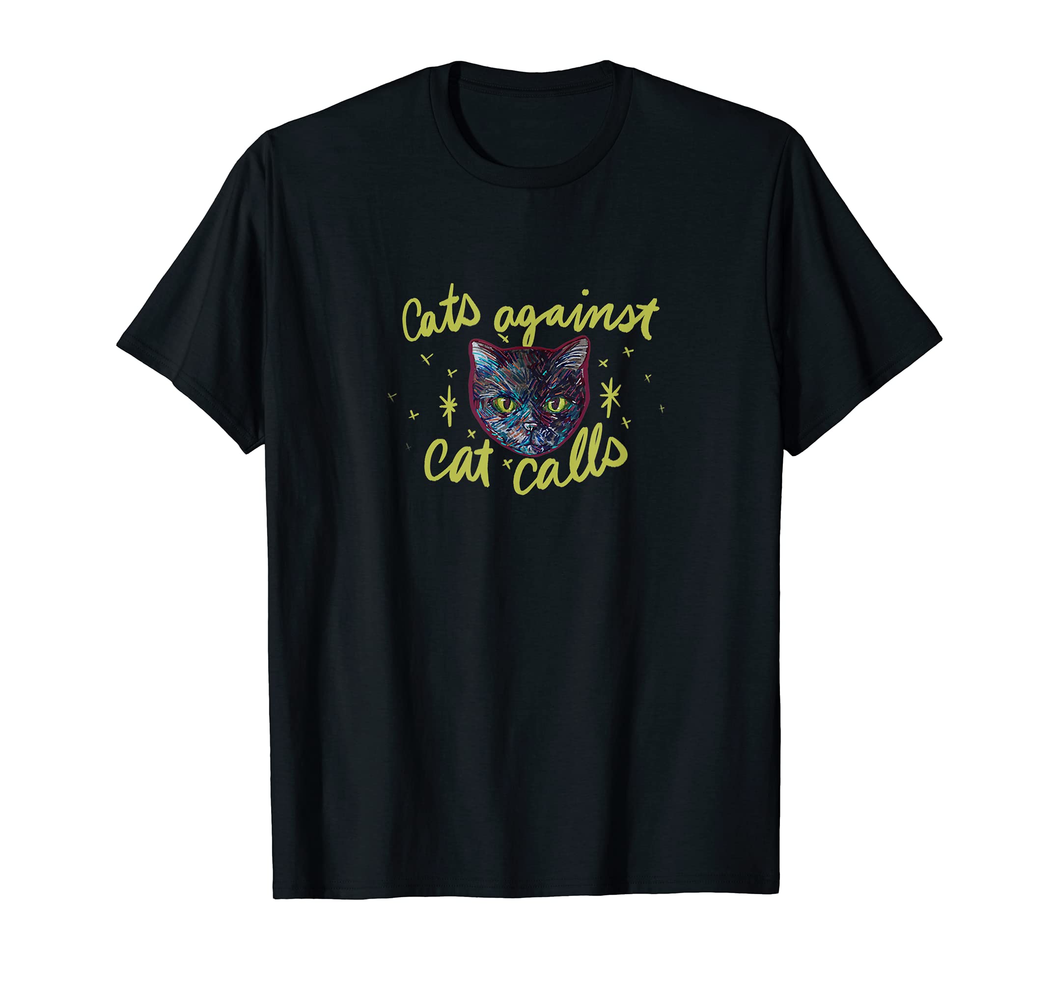 Cats Against Catcalls T-Shirt