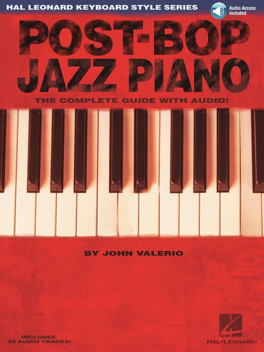 Post Bop Jazz Piano (Hal Leonard Keyboard Style): The Complete Guide with Audio!