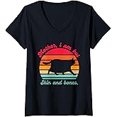 Womens Mother I Am But Skin and Bones Funny Cat Lovers V-Neck T-Shirt