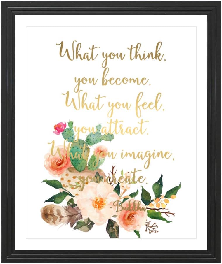Eleville 8X10 What you think you become Real Gold Foil and Floral Watercolor Art Print (Unframed) Buddha Quote Wall Art Home Decor Motivational Inspirational Poster Holiday Gifts WG117