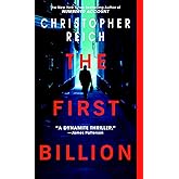 The First Billion: A Novel