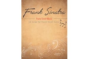 Frank Sinatra Piano Sheet Music: 22 Songs For Piano/ Vocal/ Guitar