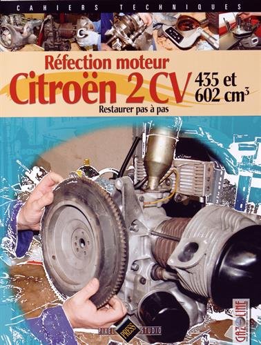 Réfection moteur Citroën 2 CV