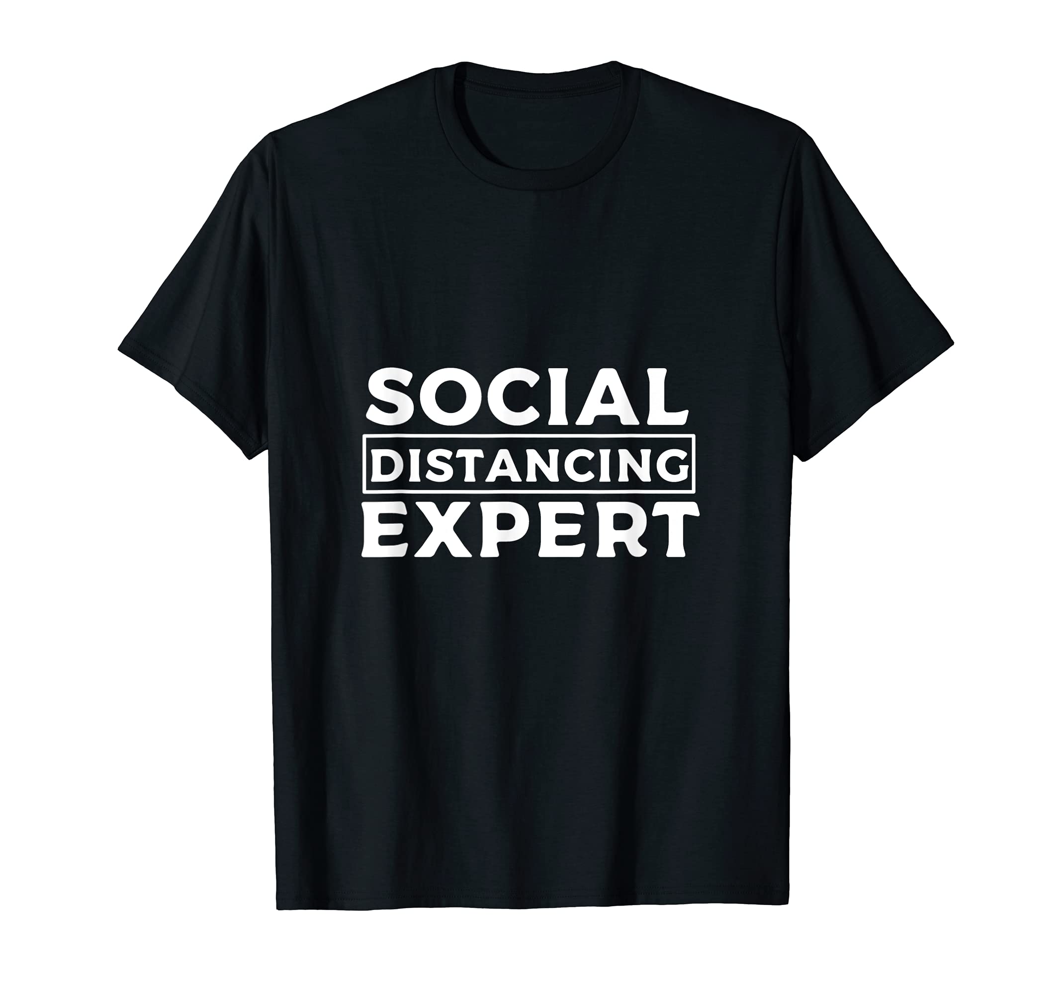 Social Distancing Expert Social Distance Expert T-Shirt