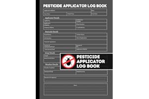 Pesticide Applicator Log Book: Chemical Pest Application and Insect Control Record Book