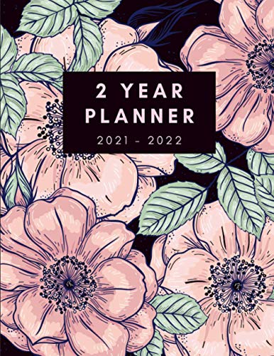 2 Year Planner 2021 - 2022. Two Monthly Planner. 24 Month Calendar Agenda Organizer. Jan Dec 2022 Appointment Book.