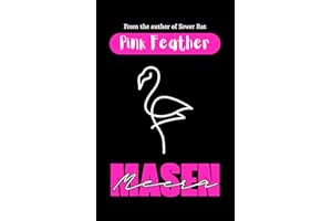 Pink Feather: A Tropical Creature-Feature Horror Comedy Short Story