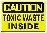 Kramer Caution Toxic Waste Inside Safety Sign Decal