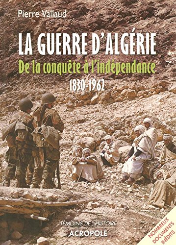 La guerre d'Algérie (French Edition) by (Paperback)