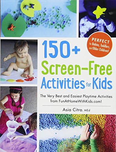 150+ Screen-Free Activities for Kids: The Very Best and Easiest Playtime Activities from FunAtHomeWithKids.com!