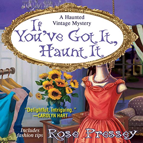 If You've Got It, Haunt It