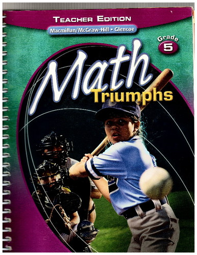 MATH TRIUMPHS, GRADE 5, TEACHER'S EDITION By Frances Basich Whitney