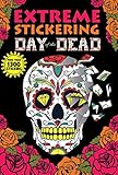 Extreme Stickering Day of the Dead by