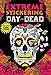 Extreme Stickering Day of the Dead by