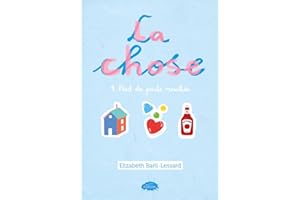 La Chose, tome 1, Pied de poule mouillée (French Edition)
