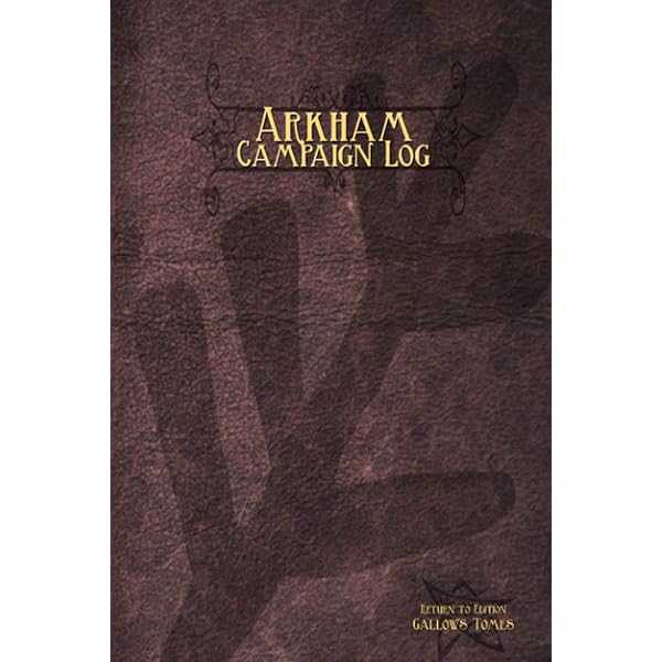 Arkham Campaign Log: MYTHOS EDITION (Arkham Tomes of Horror): Tomes,  Gallow's: 9798454665012: Amazon.com: Books
