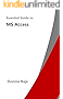 Essential Guide to MS Access