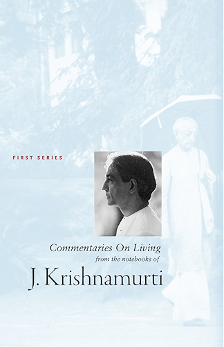 Download J Krishnamurti Commentaries On Living Series 1 (English Edition) PDF