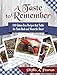 A Taste to Remember: 188 Gluten-Free Recipes that Tickle the Taste Buds and Warm the Heart by Phyllis Pearson