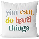 KEUSPI Positive Quotes You Can Do Hard Things Decor Decorative Pillowcase Throw Pillow Cover 18x18 Inch,Positive Sayings Decorations Pillow Cover for Home,Inspirational Gifts for Women Teenage Girl