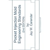 Pocket Injection Mold Engineering Standards, 2nd EDITION