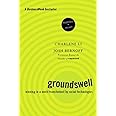 Groundswell, Expanded and Revised Edition: Winning in a World Transformed by Social Technologies