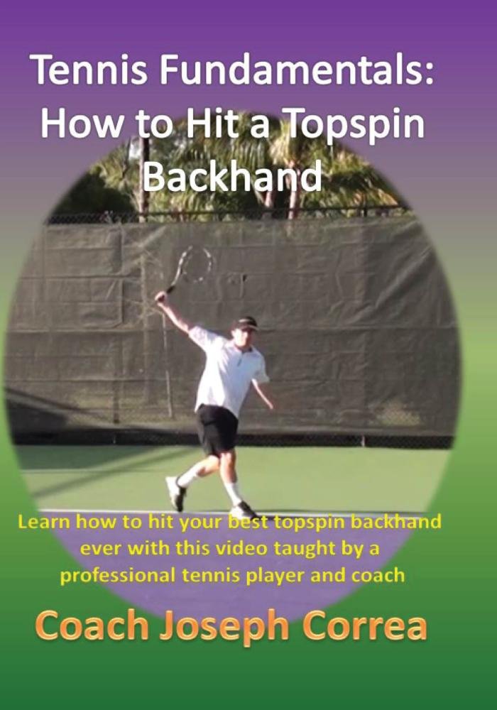 Amazoncom Tennis Fundamentals How To Hit A Topspin - 