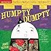 Indestructibles: Humpty Dumpty: Chew Proof · Rip Proof · Nontoxic · 100% Washable (Book for Babies, Newborn Books, Safe to Chew)