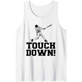 Baseball Touchdown funny Sarcastic Baseball Touchdown Tank Top