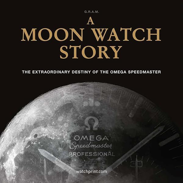 Moonwatch Only: The Ultimate OMEGA Speedmaster Guide | Amazon.com.br