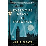 Everyone Brave Is Forgiven