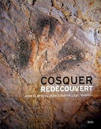 Cosquer redécouvert