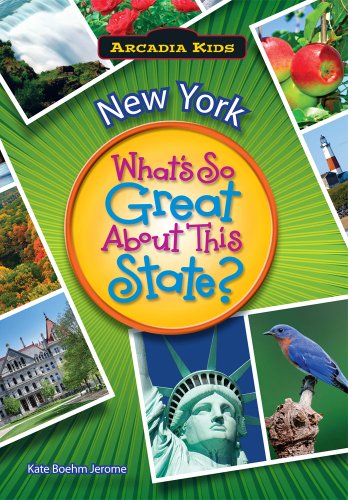 NEW YORK What's So Great Abt This State (Arcadia Kids)