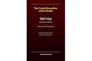 The Tested Remedies of the Monks: Mujarrabat al-Ruhban — A Complete Translation of the Arabic Occult Manuscript (Arabic Islam
