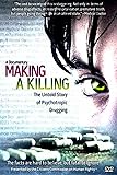Making a Killing: The Untold Story of Psychotropic