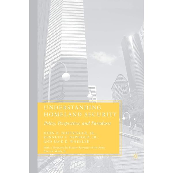 Theoretical Foundations of Homeland Security: Strategies