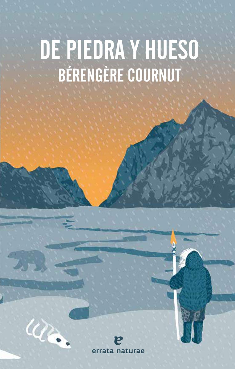 Portada de De piedra y hueso (Narrativa salvaje)