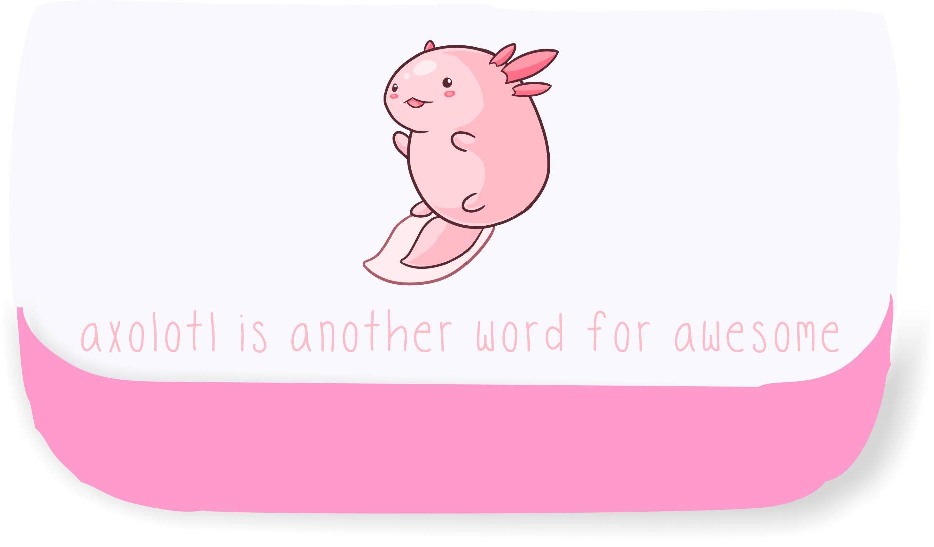 Miammo Axolotl is Another Word for Awesome - Axolotl Style 5 [AXL] Clutch-Style Pencil case - Pink