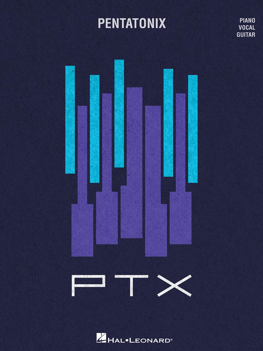 Pentatonix - PTX: Piano / Vocal / Guitar