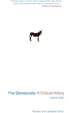 The Democrats: A Critical History (Updated edition)