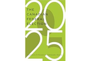 The Canadian Federal Election of 2025