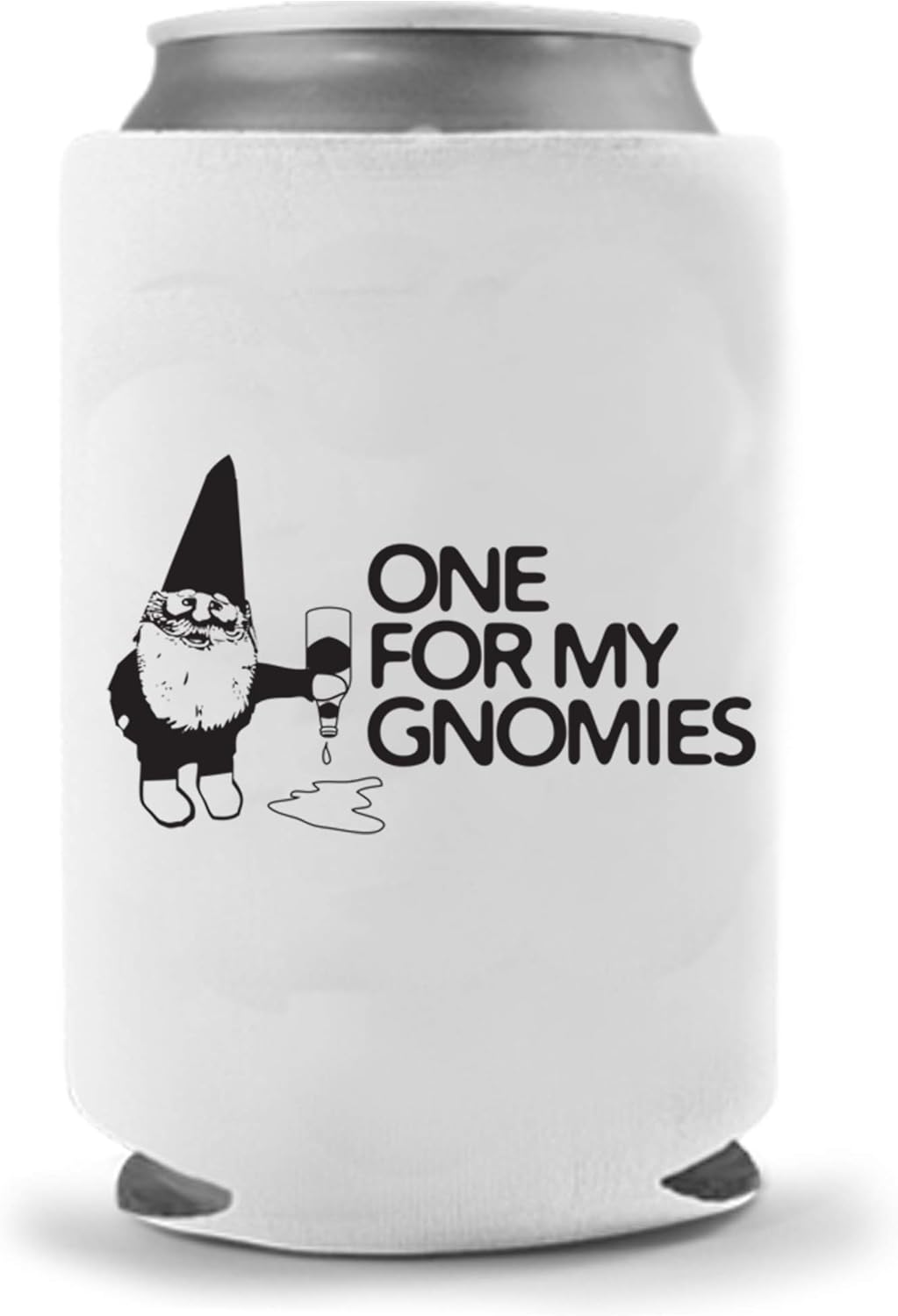 Pour One Out for my Gnomies | Funny Novelty Can Cooler Coolie Huggie | Beer Beverage Holder - Beer Gifts Home - Quality Neoprene No Fade Can Cooler