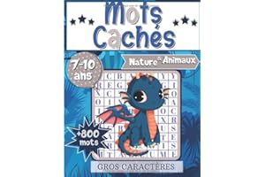 Mots Cachés Nature & Animaux: Mots Mêlés - Bloc de jeux pour Enfants dès 7 ans | 800 Mots | Avec Dinosaures & Animaux à color