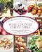 Wine Country Chef's Table: Extraordinary Recipes From Napa And Sonoma by Roy Breiman, Laura Borrman