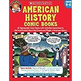 American History Comic Books: Twelve Reproducible Comic Books With Activities Guaranteed to Get Kids Excited About Key Events and People in American History (Funnybone Books)
