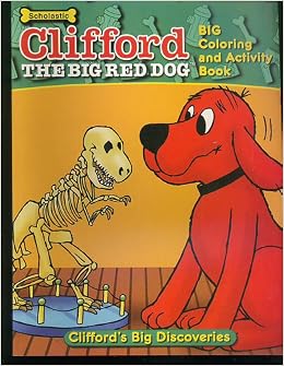 Clifford the Big Red Dog Big Coloring and Activity Book - Clifford's