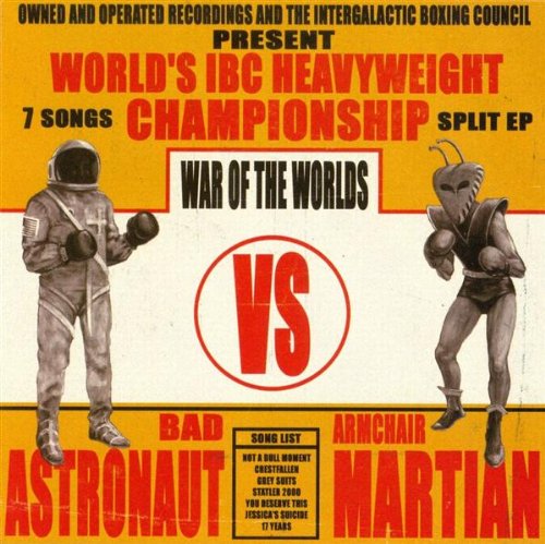 Bad Astronaut - War of the Worlds - Zortam Music