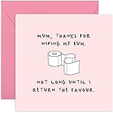 Central 23 - Funny Birthday Cards for Mom - 'Thanks for Wiping My Bum' - Mom Birthday Card - Cheeky Birthday Cards for Her - 