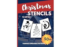 Christmas Stencils For Painting: 50+ Festive Templates to Cut Out. DIY Christmas Holiday Crafts for Kids and Adults